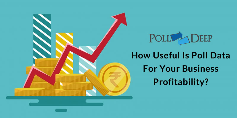 How Useful is Poll Data for Your Business Profitability